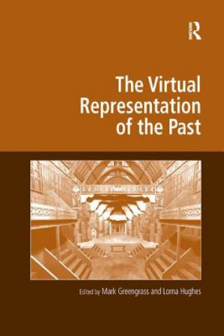 Kniha Virtual Representation of the Past Lorna Hughes
