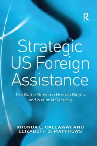 Knjiga Strategic US Foreign Assistance CALLAWAY