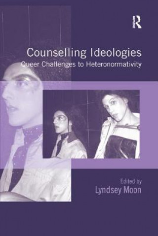 Livre Counselling Ideologies Lyndsey Moon