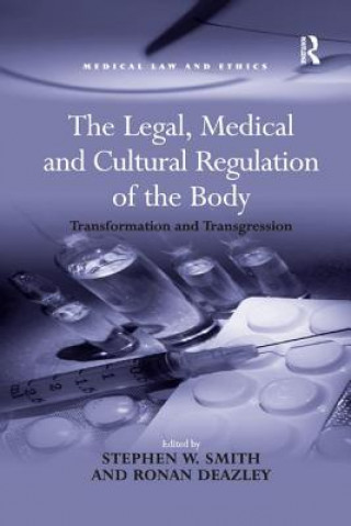 Carte Legal, Medical and Cultural Regulation of the Body Smith