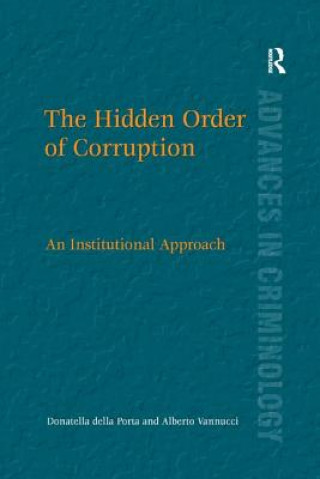 Könyv Hidden Order of Corruption PORTA