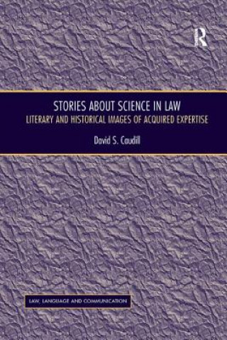 Book Stories About Science in Law David S. Caudill