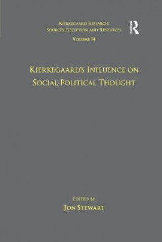 Kniha Volume 14: Kierkegaard's Influence on Social-Political Thought 