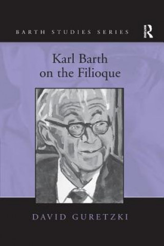 Kniha Karl Barth on the Filioque GURETZKI