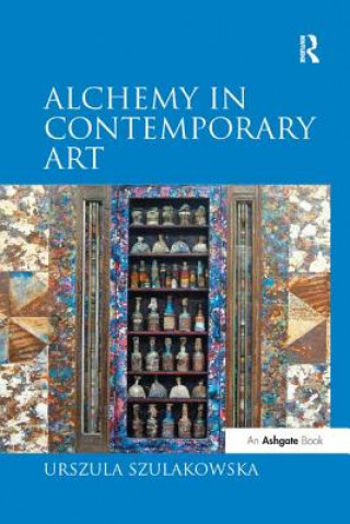 Kniha Alchemy in Contemporary Art SZULAKOWSKA