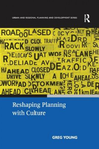 Könyv Reshaping Planning with Culture Young