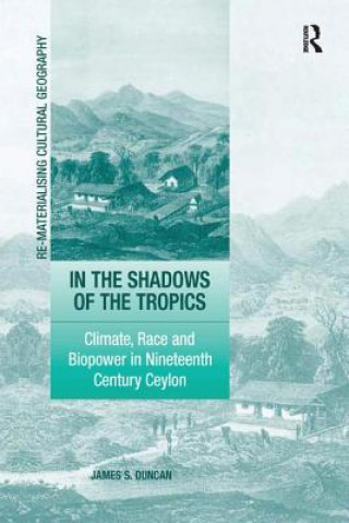 Книга In the Shadows of the Tropics DUNCAN