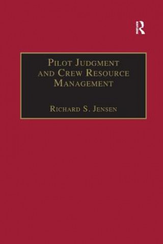 Kniha Pilot Judgment and Crew Resource Management JENSEN