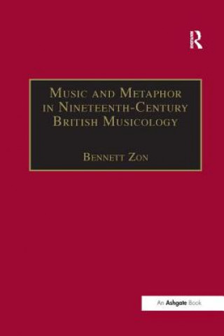 Book Music and Metaphor in Nineteenth-Century British Musicology ZON