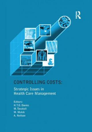 Książka Controlling Costs: Strategic Issues in Health Care Management Davies