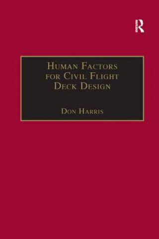 Könyv Human Factors for Civil Flight Deck Design Don Harris