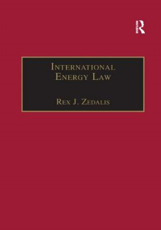 Kniha International Energy Law ZEDALIS