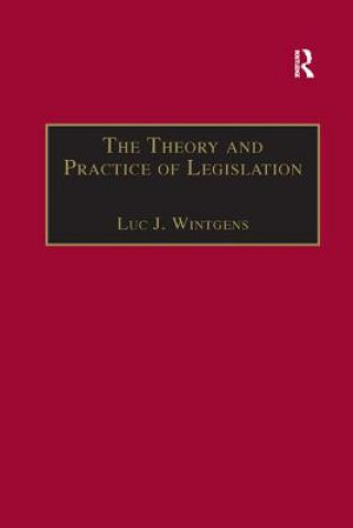Carte Theory and Practice of Legislation 