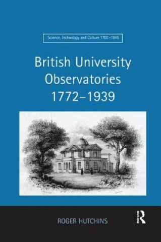 Könyv British University Observatories 1772-1939 HUTCHINS