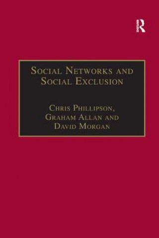 Книга Social Networks and Social Exclusion ALLAN