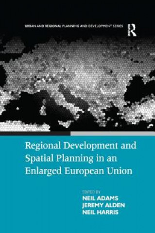 Carte Regional Development and Spatial Planning in an Enlarged European Union Adams