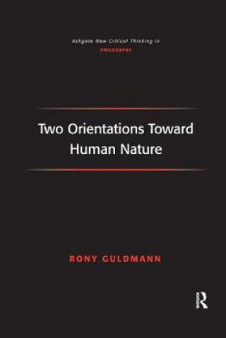 Kniha Two Orientations Toward Human Nature GULDMANN