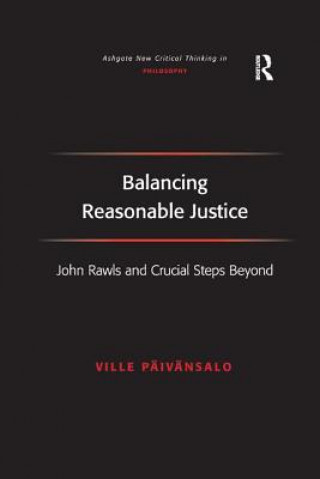 Kniha Balancing Reasonable Justice PAIVANSALO