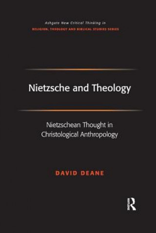 Knjiga Nietzsche and Theology DEANE