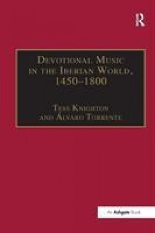 Kniha Devotional Music in the Iberian World, 1450-1800 TORRENTE