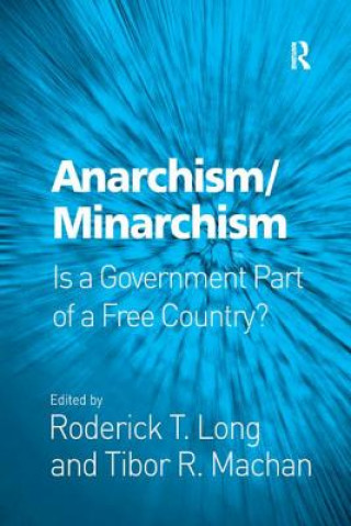 Knjiga Anarchism/Minarchism LONG