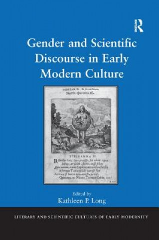 Kniha Gender and Scientific Discourse in Early Modern Culture 