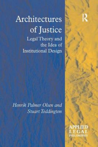 Книга Architectures of Justice OLSEN