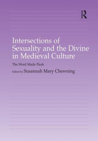 Книга Intersections of Sexuality and the Divine in Medieval Culture 