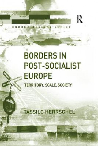 Książka Borders in Post-Socialist Europe HERRSCHEL