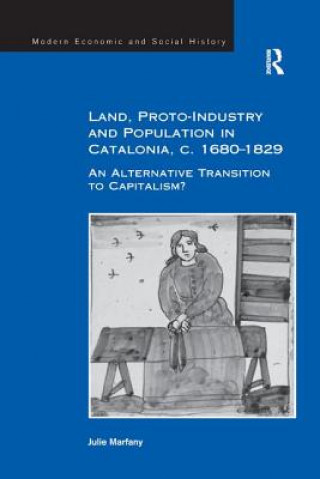 Carte Land, Proto-Industry and Population in Catalonia, c. 1680-1829 MARFANY