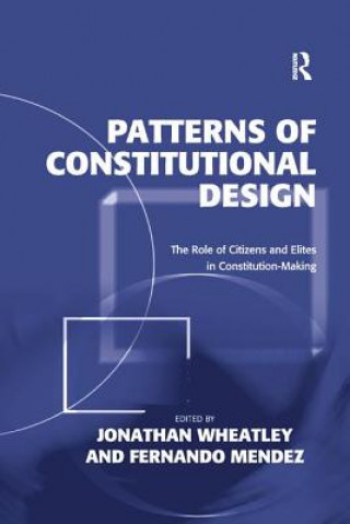 Kniha Patterns of Constitutional Design WHEATLEY