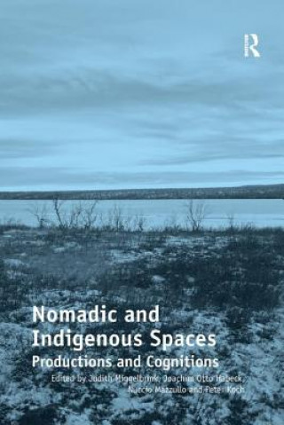 Buch Nomadic and Indigenous Spaces MIGGELBRINK