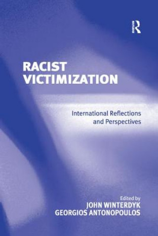 Книга Racist Victimization ANTONOPOULOS