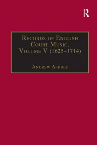 Könyv Records of English Court Music 