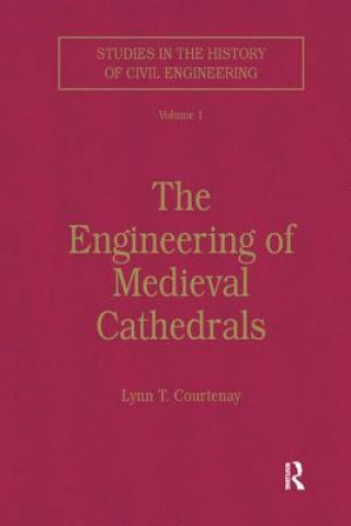 Kniha Engineering of Medieval Cathedrals 