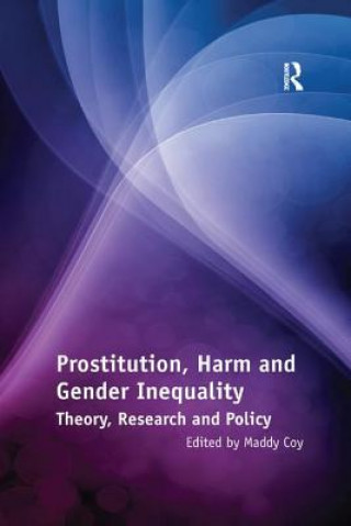 Kniha Prostitution, Harm and Gender Inequality 