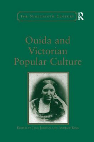 Książka Ouida and Victorian Popular Culture King