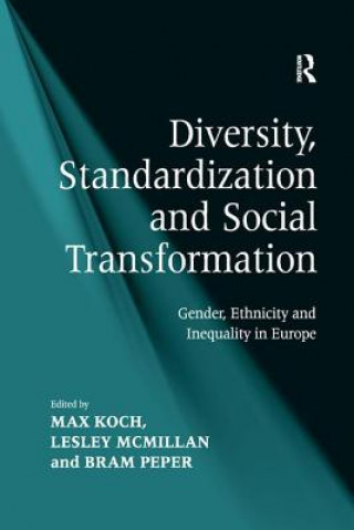 Книга Diversity, Standardization and Social Transformation MCMILLAN