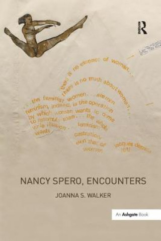 Könyv Nancy Spero, Encounters Walker