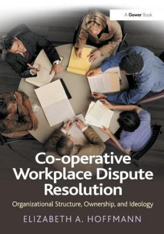 Kniha Co-operative Workplace Dispute Resolution HOFFMANN