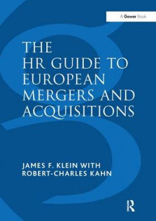 Könyv HR Guide to European Mergers and Acquisitions KLEIN