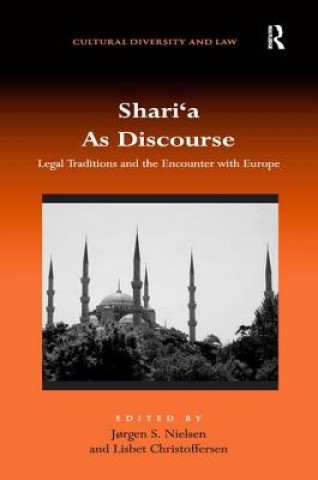 Книга Shari'a As Discourse 