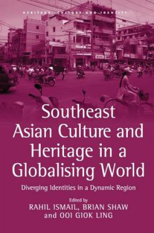 Carte Southeast Asian Culture and Heritage in a Globalising World ISMAIL