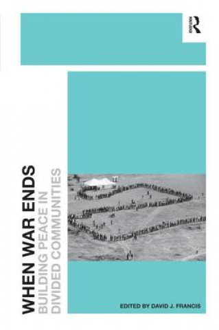Buch When War Ends David J. Francis