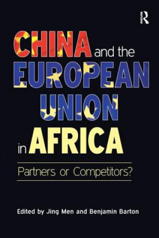 Kniha China and the European Union in Africa BARTON