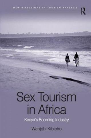 Könyv Sex Tourism in Africa Wanjohi Kibicho