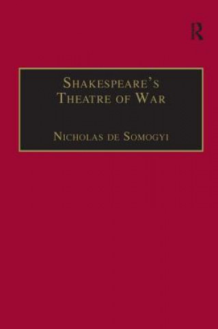 Kniha Shakespeare's Theatre of War SOMOGYI