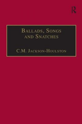 Buch Ballads, Songs and Snatches JACKSON HOULSTON