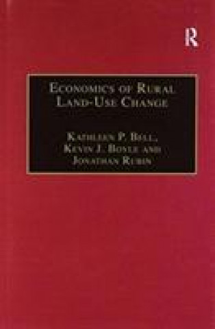 Könyv Economics of Rural Land-Use Change BOYLE