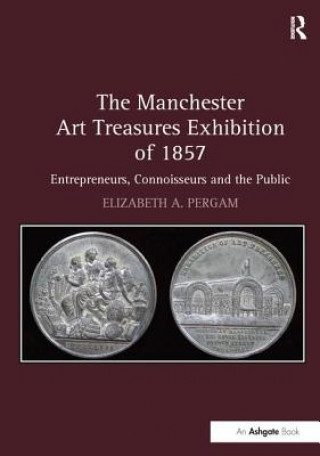 Knjiga Manchester Art Treasures Exhibition of 1857 PERGAM